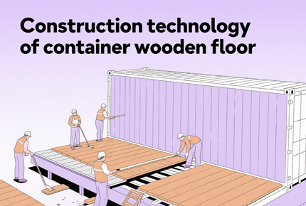 Construction Technology of Container Plywood Flooring